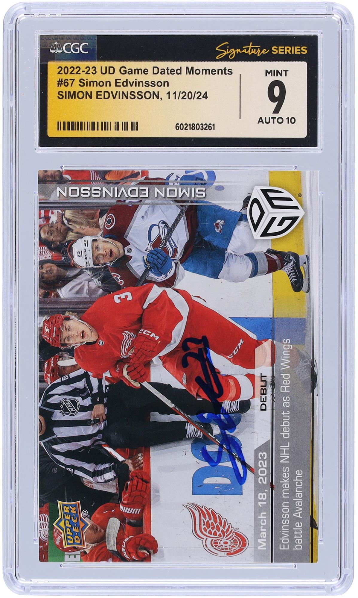 Simon Edvinsson Detroit Red Wings Autographed 2022-23 Upper Deck Game Dated Moments Makes NHL Debut As Red Wings Battle Avalanche #67 #/1199 CGC Fanatics Witnessed Authenticated 9/10 Rookie Card -