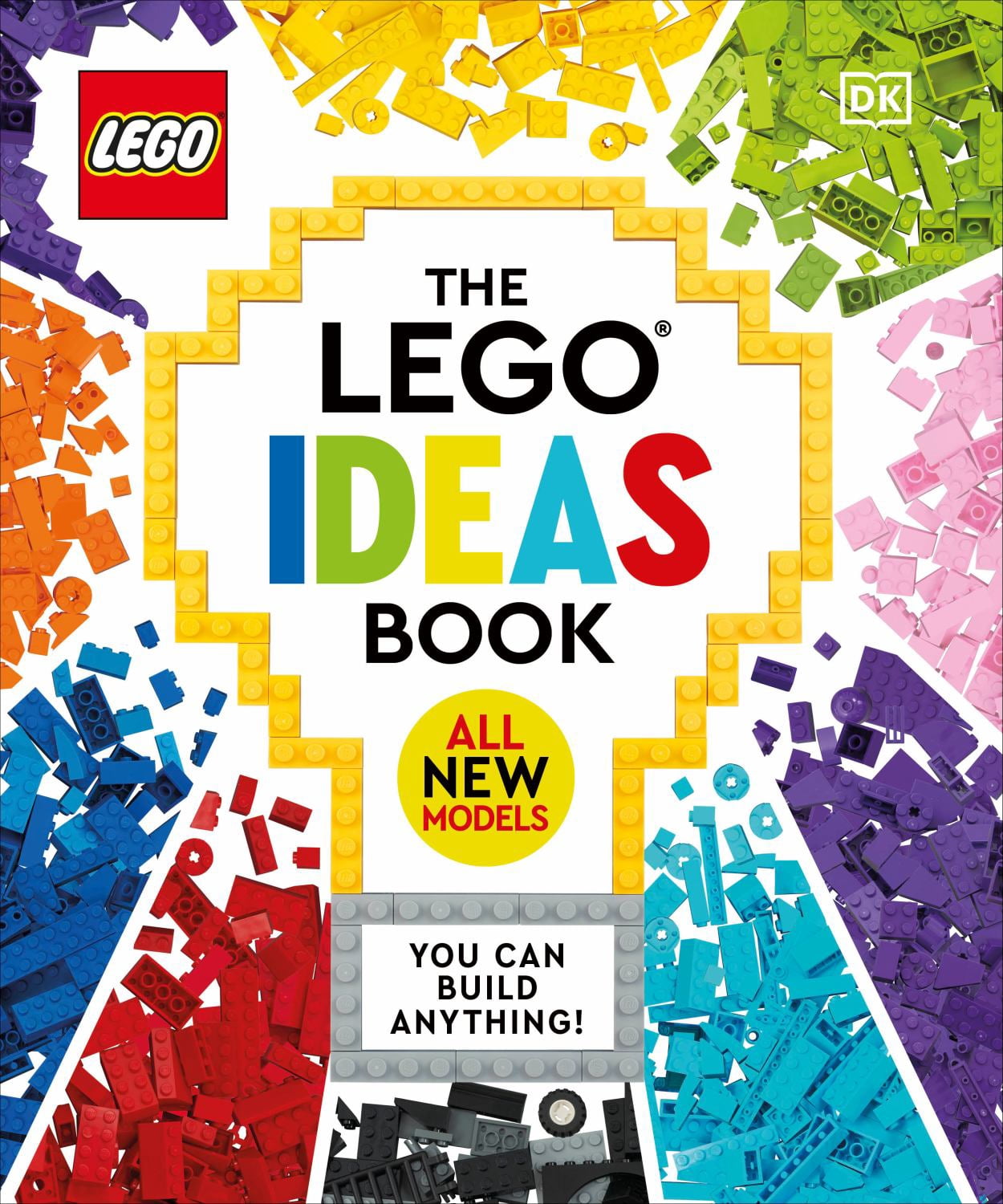 The LEGO Ideas Book New Edition: You Can Build Anything! (Hardcover)