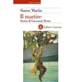 thumbnail image 1 of Simon Martin Il martire. Storia di Giovanni Berta (Paperback), 1 of 1