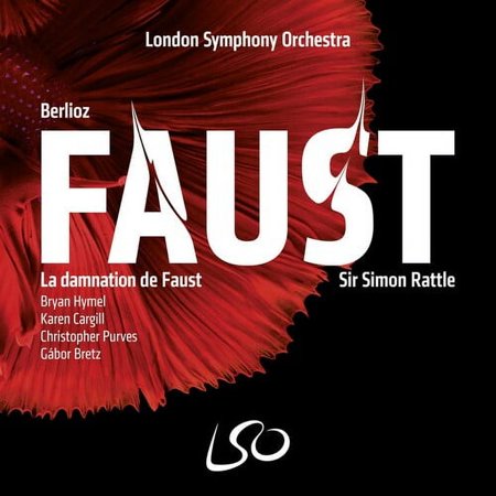 Simon Rattle - Berlioz: La Damnation De Faust - Music & Performance - SACD