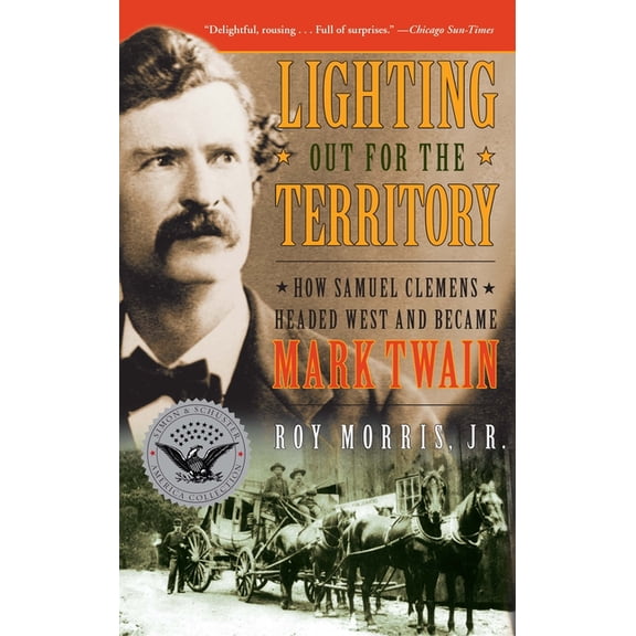 Simon & Schuster America Collection Lighting Out for the Territory, (Paperback)