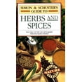 thumbnail image 1 of Pre-Owned Simon and Schuster's Guide to Herbs and Spices (Paperback) 9780671734893, 1 of 1