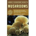 thumbnail image 1 of Nature Guide Series Simon & Schuster's Guide to Mushrooms, (Paperback), 1 of 1