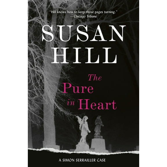 Simon Serrailler Mystery The Pure in Heart: A Gripping Psychological Thriller of Kidnapping, Redemption, and a Broken Past, (Paperback)