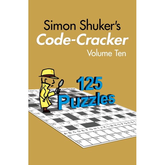 Simon Shuker's Code-Cracker, Volume Ten, (Paperback)