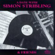 Simon Stribling - A Date With Simon Stribling and Friends - Jazz - CD
