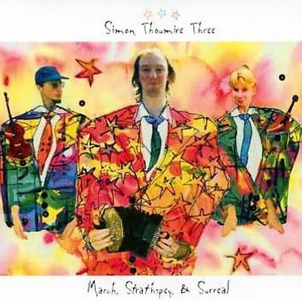 Simon Thoumire - March, Strathspey and Surreal - Music & Performance - CD