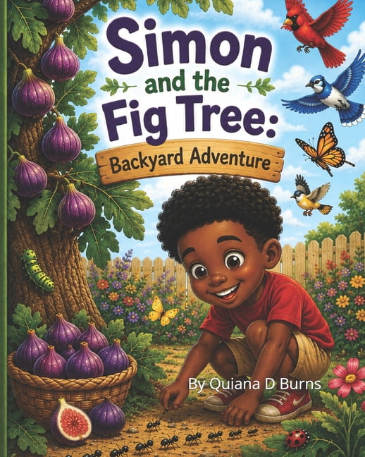 Simon and the Fig Tree: Backyard Adventure, (Paperback)