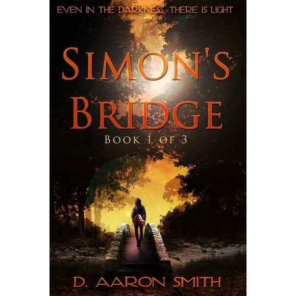 Simon's Bridge : Book 1 of 3 (Paperback)