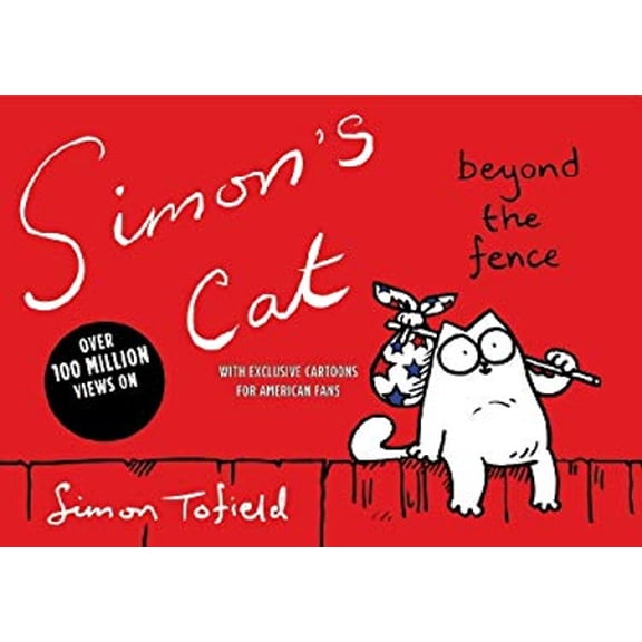Pre-Owned Simon's Cat: Beyond the Fence (Paperback) 0446560073 9780446560078