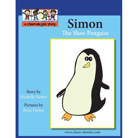 Simon the Slow Penguin, (Paperback)