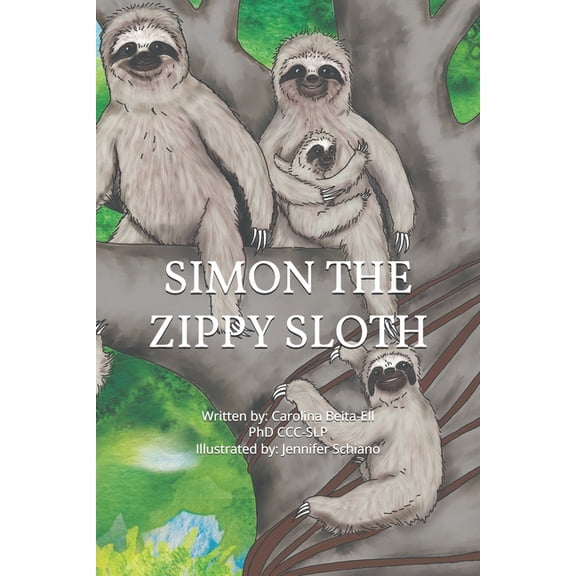 Simon the Zippy Sloth, (Paperback)