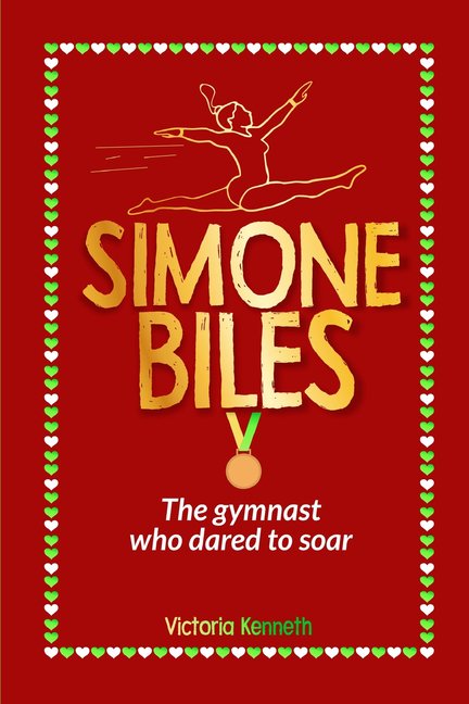 Simone Biles: The Gymnast Who Dared to Soar, (Paperback)