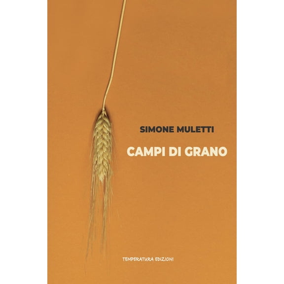 Simone Muletti Campi di Grano (Paperback)
