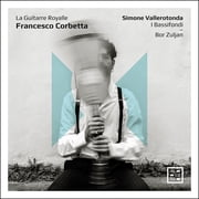 Simone Vallerotonda - La Guitarre Royalle - Music & Performance - CD