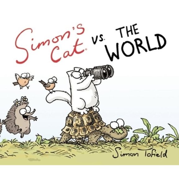 Pre-Owned Simon's Cat Simon's Cat vs. the World, (Hardcover)