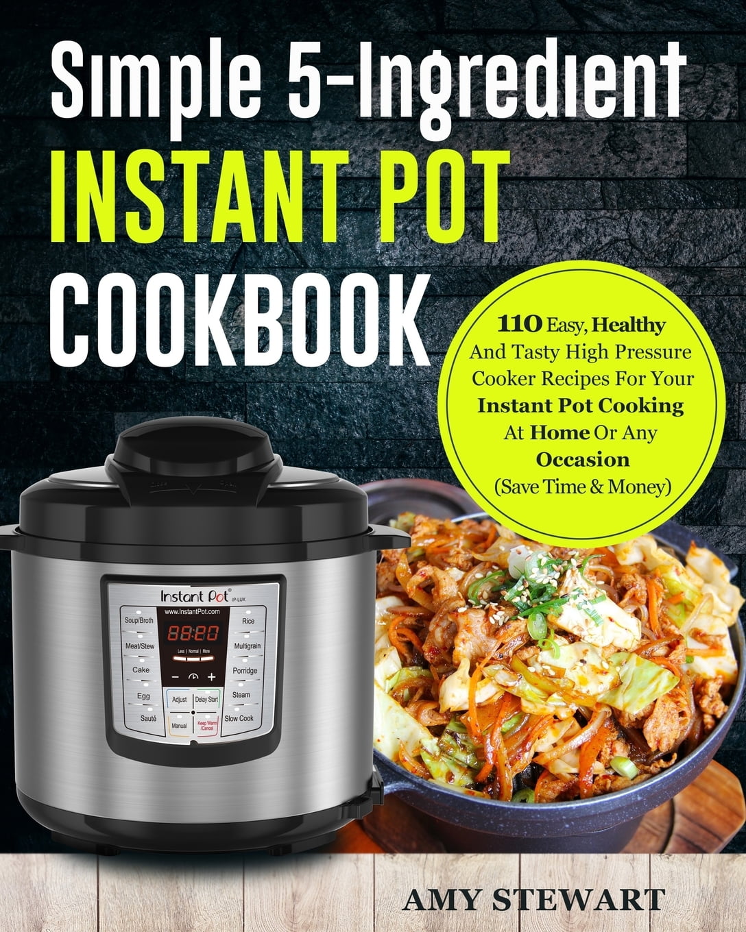 5-Ingredient Instant Pot Dinners