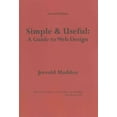 thumbnail image 1 of Pre-Owned Simple & Useful : A Guide to Web Design, Paperback by Maddox, Jerrold, ISBN 1465289097, ISBN-13 9781465289094, 1 of 1
