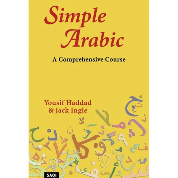 Simple Arabic: A Comprehensive Course, (Paperback)