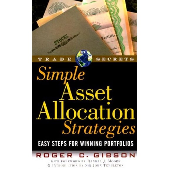 Pre-Owned Simple Asset Allocation Strategies: Easy Steps for Winning Portfolios (Paperback) 1883272319 9781883272319