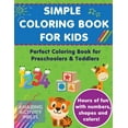 thumbnail image 1 of Simple Colouring Book For Kids: Perfect Colouring Book for Preschoolers &amp; Toddlers - Hours of Fun With Numbers, Shap, (Paperback), 1 of 1