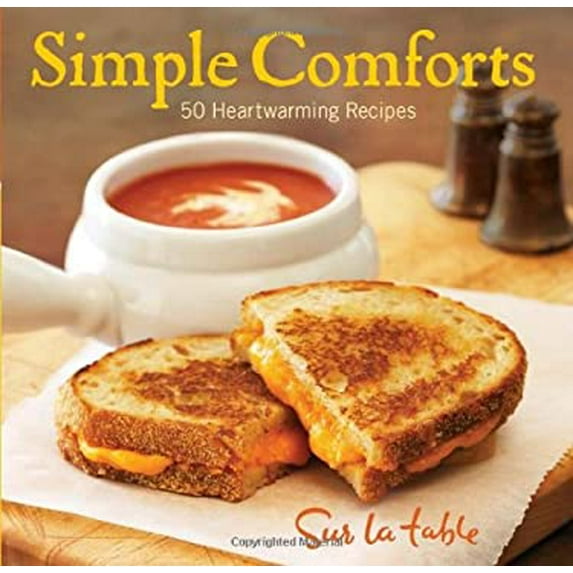 Pre-Owned Simple Comforts: 50 Heartwarming Recipes (Hardcover) 0740793519 9780740793516