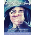 thumbnail image 1 of Simple Connections: Our Journey Navigating Autism From The Heart, (Hardcover), 1 of 1