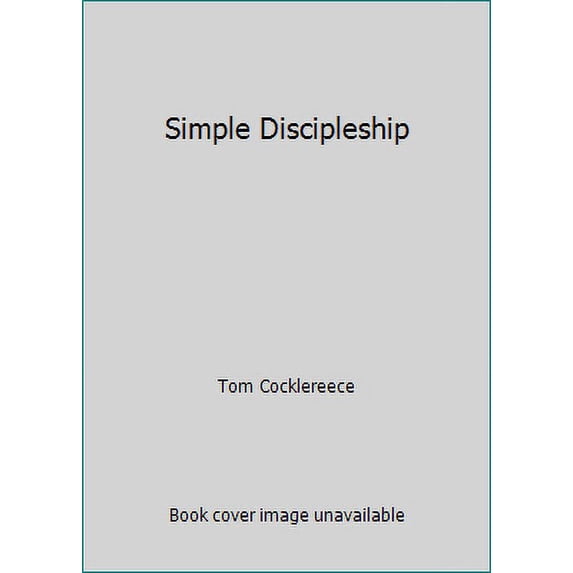 Pre-Owned Simple Discipleship (Paperback) 1889638870 9781889638874