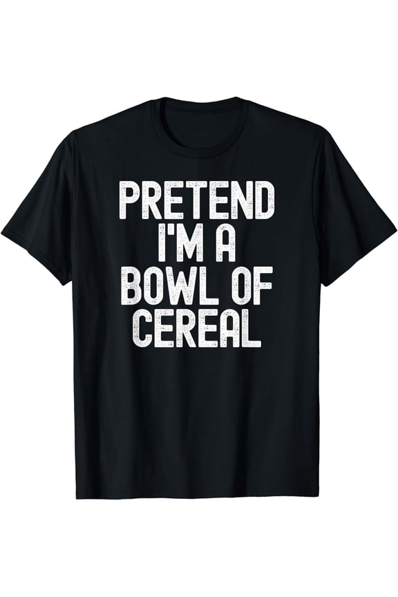 Simple Easy Pretend I'm a Bowl of Cereal Halloween Costume T-Shirt