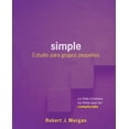 thumbnail image 1 of Simple: Estudio Para Grupos PequeÃ±os: La Vida Cristiana No Tiene Que Ser Complicada, (Paperback), 1 of 1