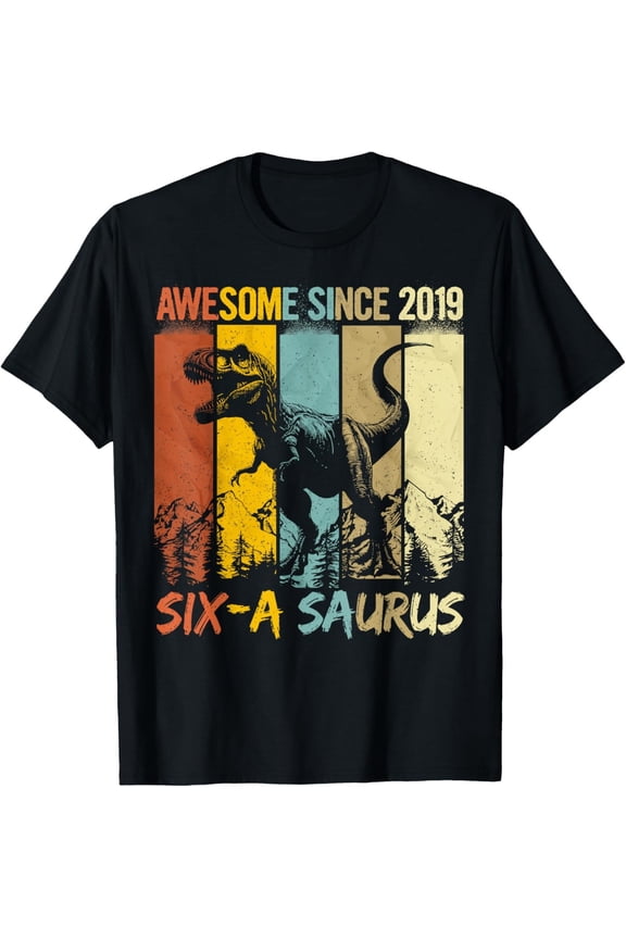 6 Year Old Dinosaur 6Th Birthday T Rex Dino Six A Saurus T-Shirt All Size S-5Xl