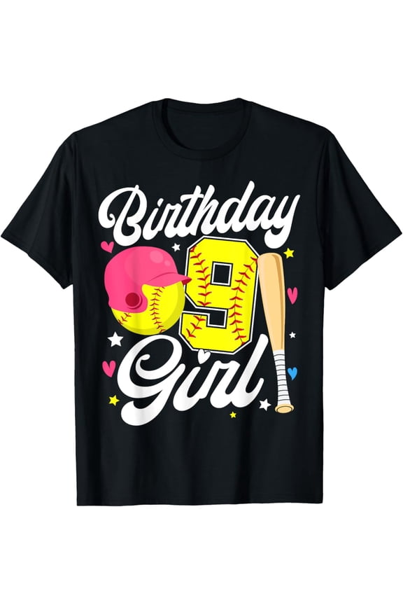 9Th Birthday Girl Softball Ninth Bday 9 Yrs Nine Years Old T-Shirt All Size S-5Xl