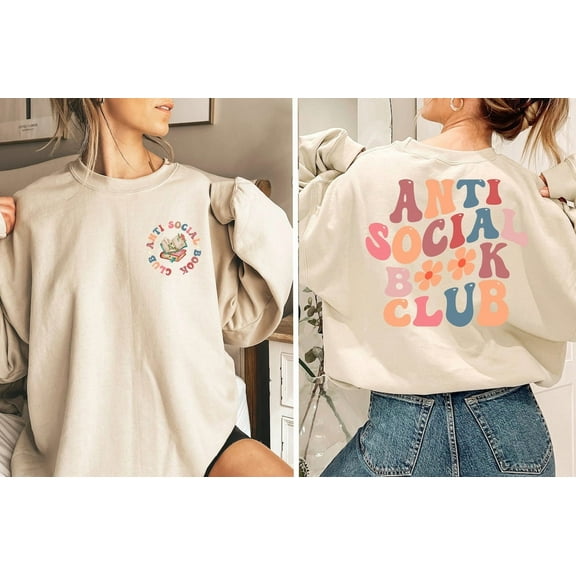 Simple Fit Anti Social Book Club Sweatshirt, Book Lover Sweater, Reading Shirt, Booktrovert Shirt, Bookish Gift, Book Tee, Librarian Gifts, Book Lover All Size S-5XL