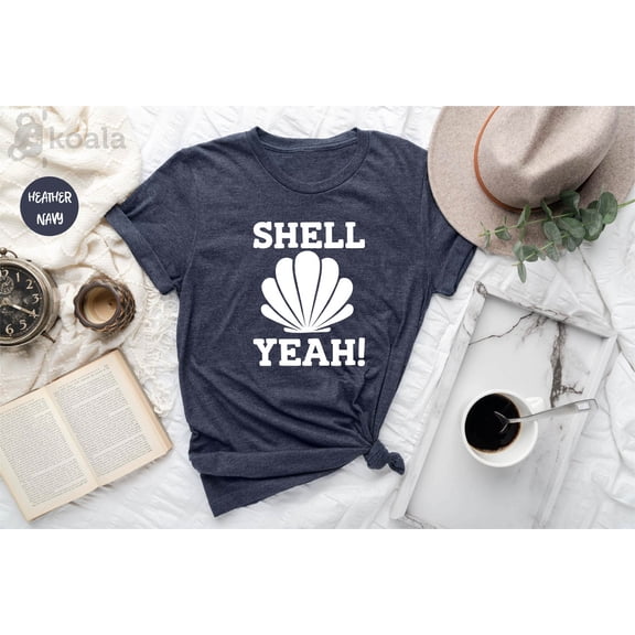 Simple Fit Beach Shirt, Vacation Shirt, Shell Yeah, Summer Shirt, Beach Party T-Shirt, Summer Vibes Shirt For Women, Palm Tshirt, Beach T Shirt All Size S-5XL