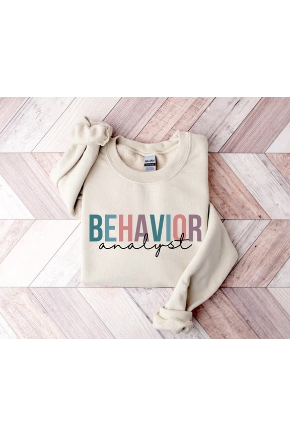 Behavior Analyst , Behavior Therapy Sweater, Graduation Gift For Behavior Therapist, Bcba Gift Idea, Aba Therapist, Oversized Crew All Size S-5XL