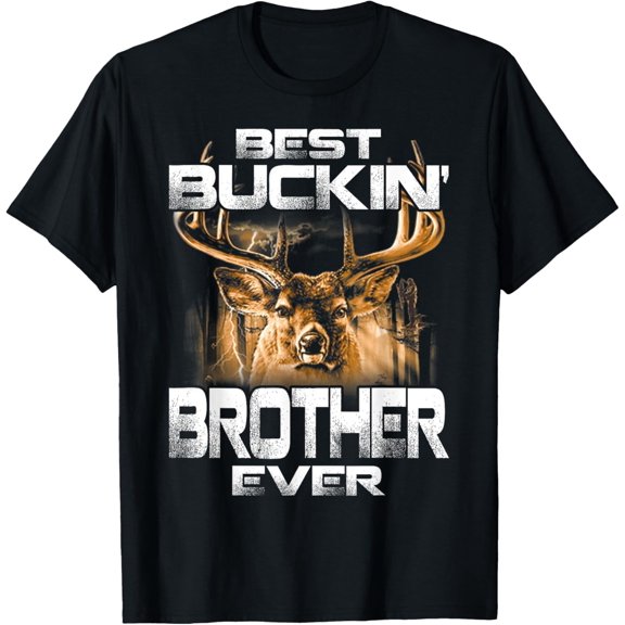 Simple Fit Best Buckin' Brother Ever Tee Deer Hunting Bucking Father T-Shirt All Size S-5Xl