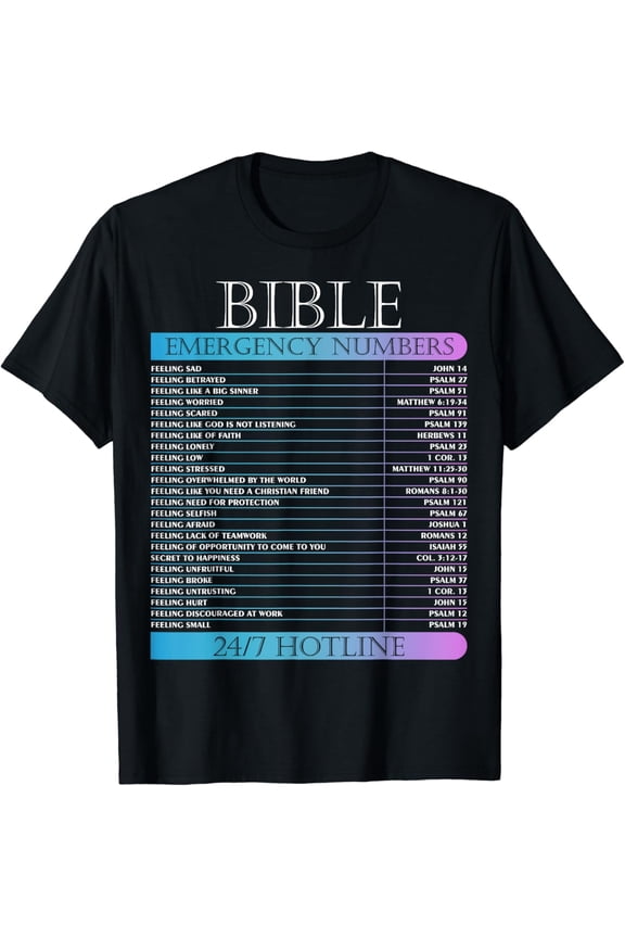 Bible Emergency Hotline Numbers Bible Verse Scripture T-Shirt