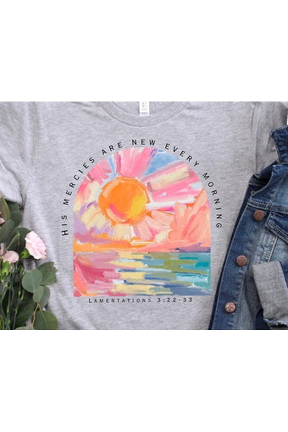 Bible Verse Shirt, His Mercies Are New Scripture Shirt, Christian Gift Shirts, Christian Outfit, Lamentations Bible Verse Shirt