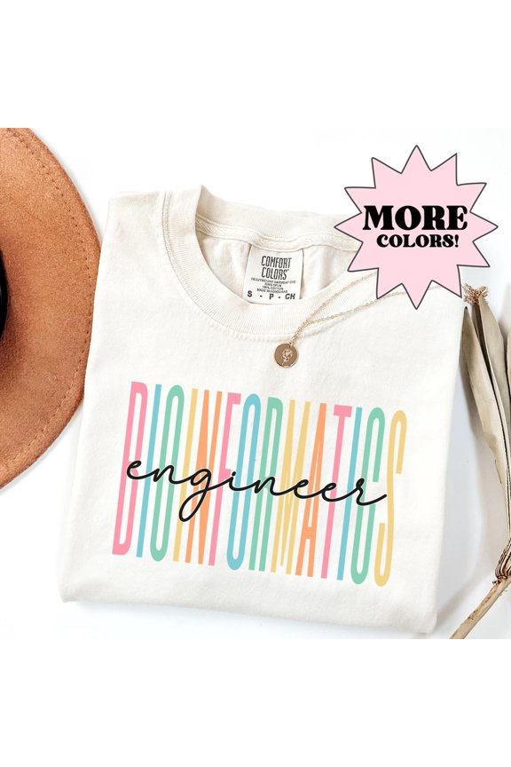Bioinformatics Engineering Shirt, Engineers Shirt, Engineering Student Shirt, Women Engineers Shirt, Graduation Gift for Her