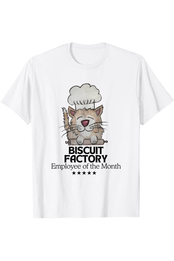 Biscuit Factory Employee Of The Month T-Shirt Gift For Him/Her