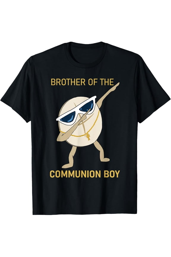 Brother Of The Communion Boy First Communion Dabbing Wafer T-Shirt