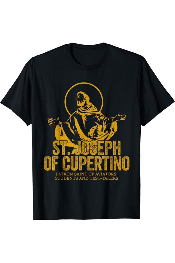 Catholicism Gold St. Joseph Of Cupertino Christian Saint T-Shirt