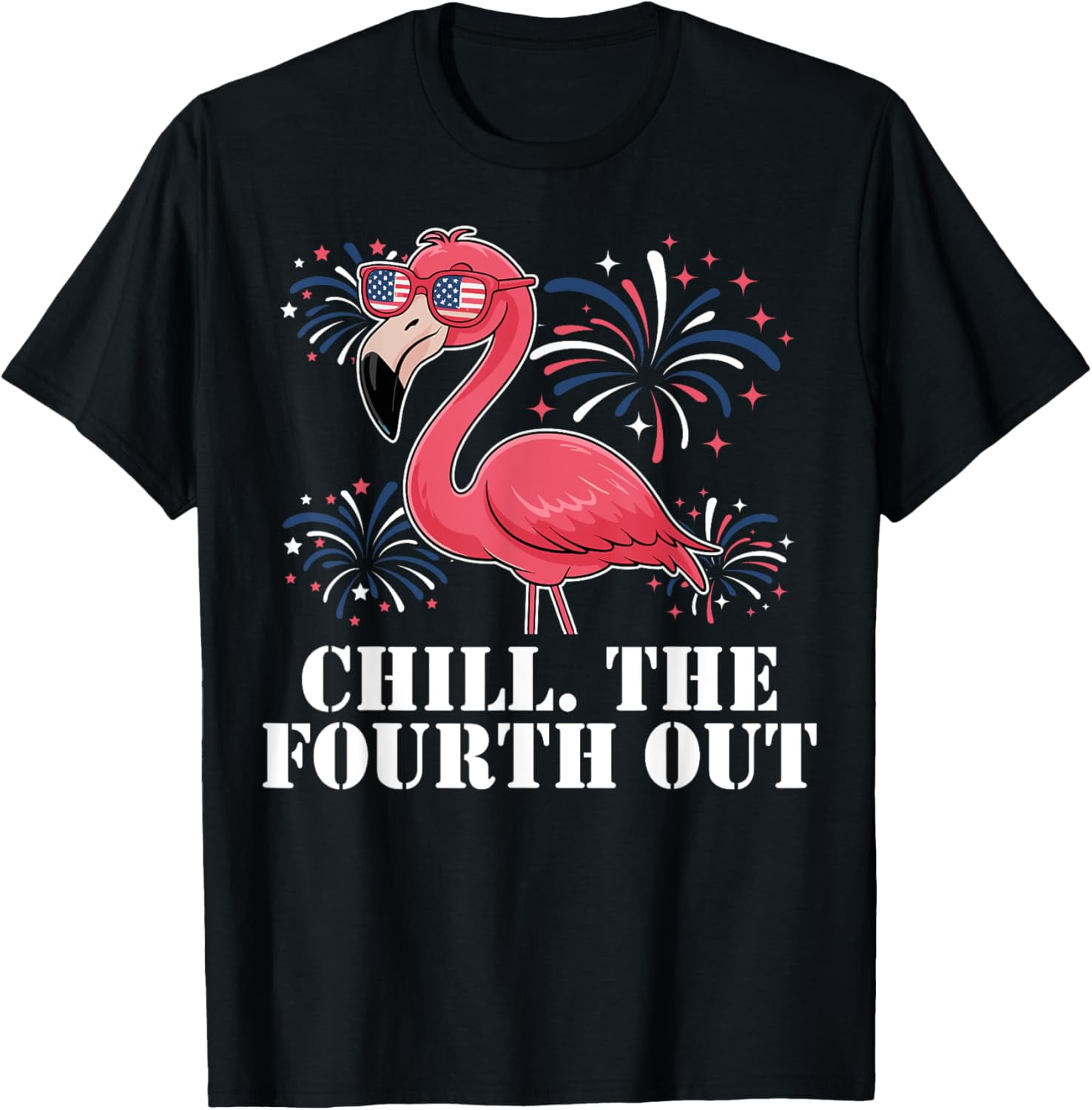 Simple Fit Chill The Fourth Out Flamingo Usa Flag Patriotic 4Th Of July ...