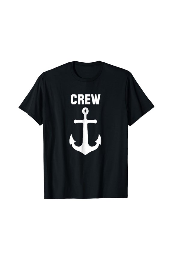 Crew Anchor Nautical Gift Sailing Ship Yacht Shirt All Size S-5XL