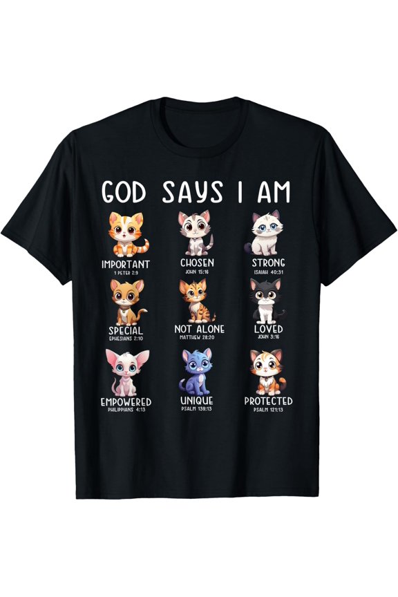 Cute Cats God Say I Am Christian Bible Verse T-Shirt