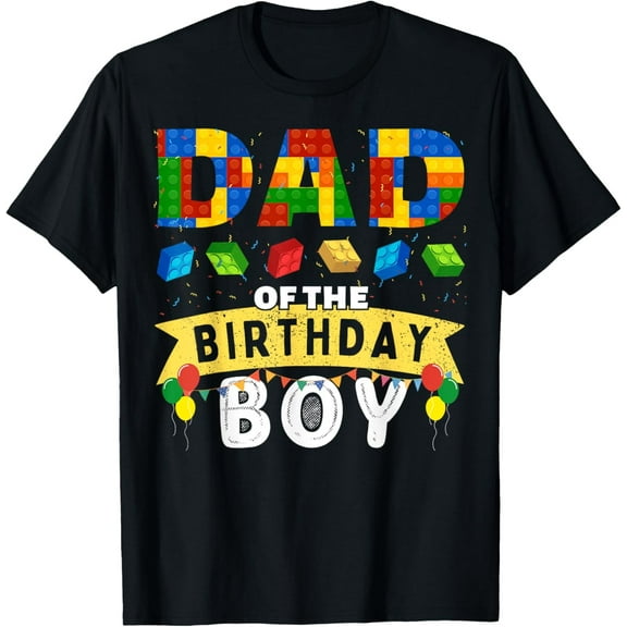 Simple Fit Dad Of The Birthday Boy Building Blocks Master Builder T-Shirt All Size S-5Xl