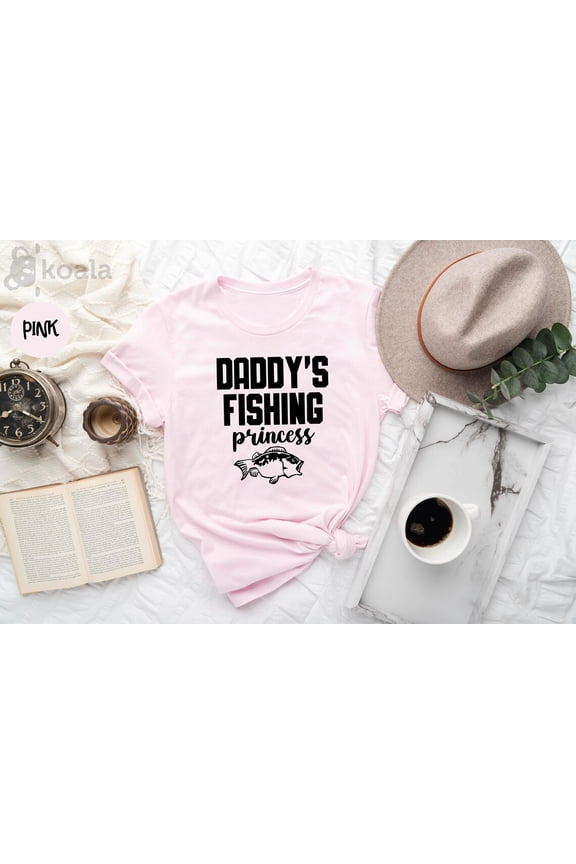 Daddy's Fishing Princess Shirt, Fishing Shirt, Father and Girl Shirt, Fishing Dad Shirt, Fishing Shirt, Cute Father's Day Shirt,Gift for Her All Size S-5XL