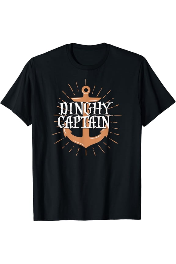 Dinghy Captain Sailing Crew Boating Gift T-Shirt All Size S-5XL
