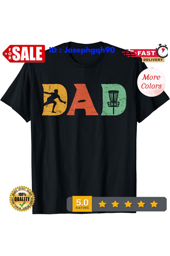 Disc Golf Dad Retro Athlete Fathers Gift Unisex T-Shirt. Gift For Him/Her