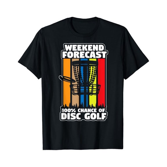 Simple Fit Disc Golf Weekend Forecast 100 % Chance Of Disc Golf Gift T-Shirt All Size S-5Xl